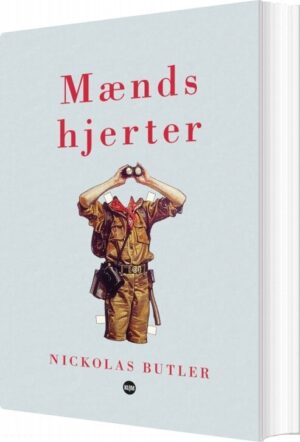 Mænds Hjerter - Nickolas Butler - Bog