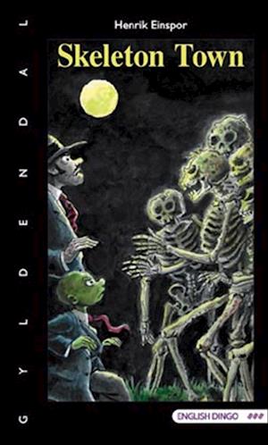 Skeleton Town - Henrik Einspor - Bog